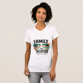 Family vacation 2025, making memories together Tee T-shirt (Voorkant volledig)