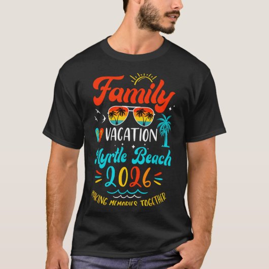 Family Vacation 2026 Myrtle Beach Matching Summer  T-shirt (Voorkant)