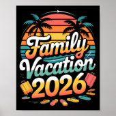 Family Vacation 2026 Sunset Travel Crew Long Sleev Poster (Voorkant)