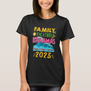 Family Vacation Bahamas 2023 Matching Group Summer T-shirt