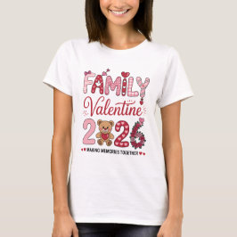 Family Valentine 2026 Love Day T-shirt