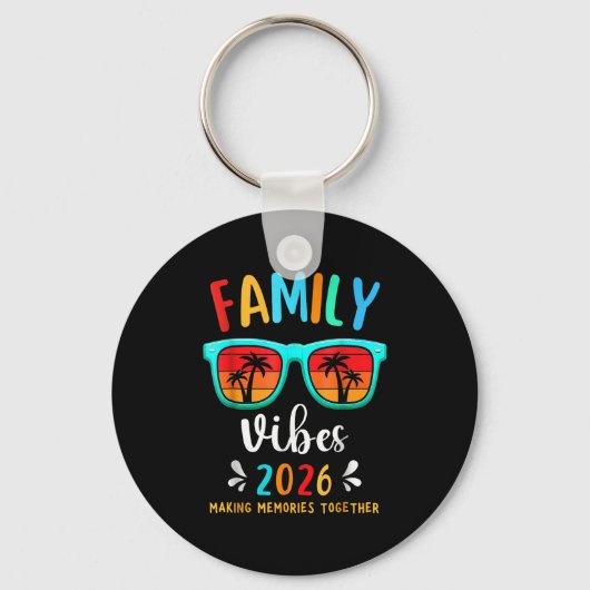 Family Vibes 2026 Family Reunion Vacation Making M Sleutelhanger (Voorkant)