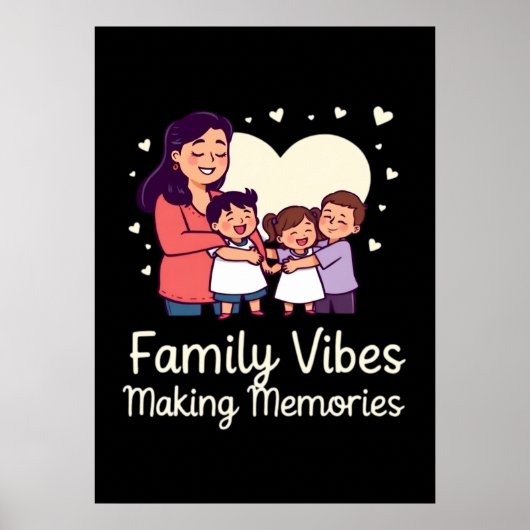Family Vibes Making Memories - Funny vacation Poster (Voorkant)