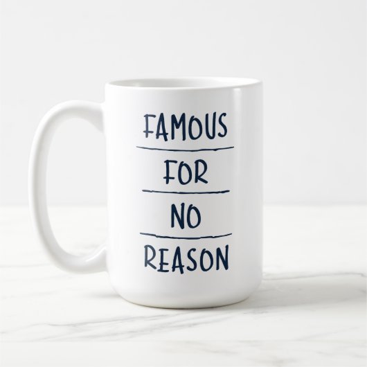 Famous for No Reason Koffiemok (Links)