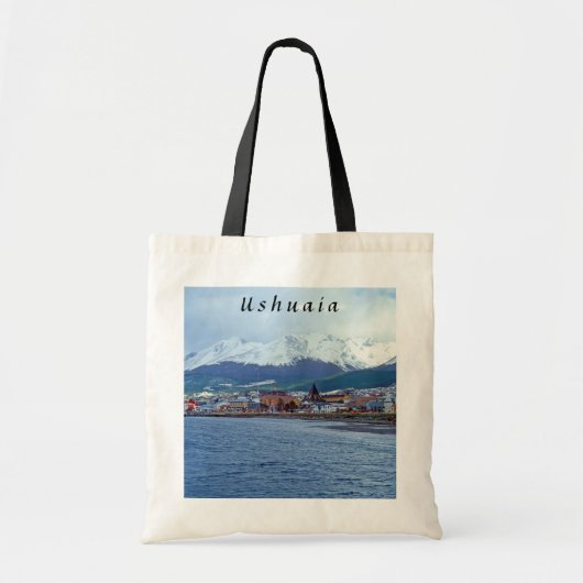 Famous Ushuaia - Tierra del Fuego, Argentinië Tote Bag (Voorkant)