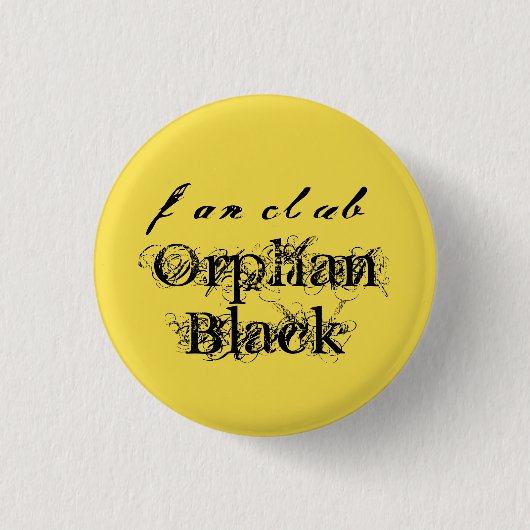 fan club Orphan Black in fancy noodgedwongen scrip Ronde Button 3,2 Cm (Voorkant)