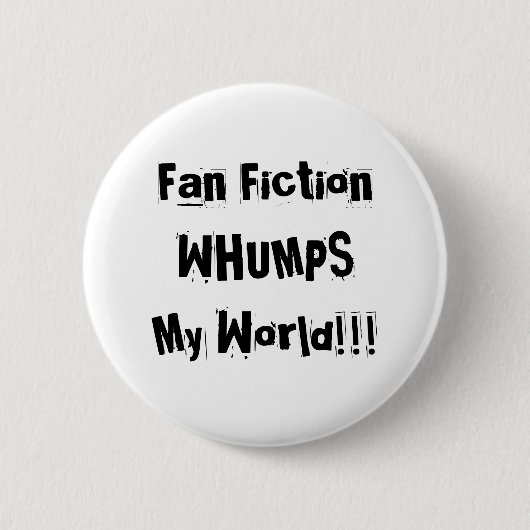Fan FictionWHUMPSMy World!! Knoop Ronde Button 5,7 Cm (Voorkant)