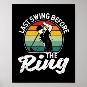 Fan golfer last shot voor ring poster