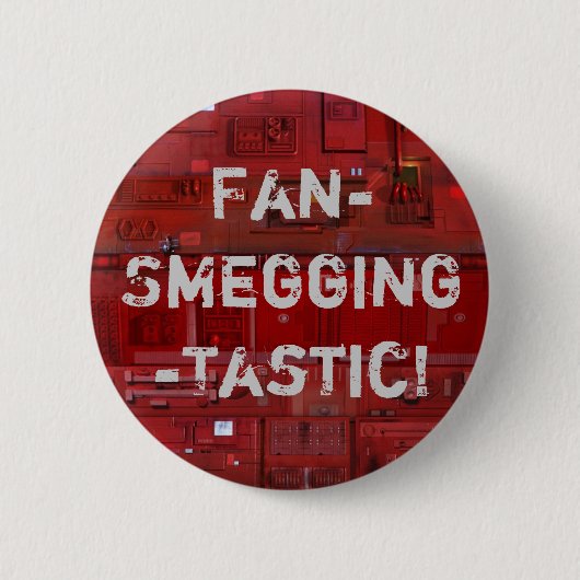 Fan-Smegging-Tastic Ronde Button 5,7 Cm (Voorkant)
