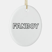 FANBOY KERAMISCH ORNAMENT (Rechts)