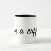 "Fancy a cuppa" Mok (Midden)