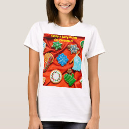Fancy a tasty nibble for Christmas? T-shirt