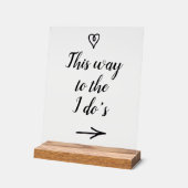 Fancy Calligraphy This Way to the I Do's Wedding Acryl Bord (Hoek)