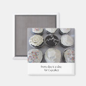 Fancy Cupcakes Met Spreuk Magneet (Voorkant / Achterkant)