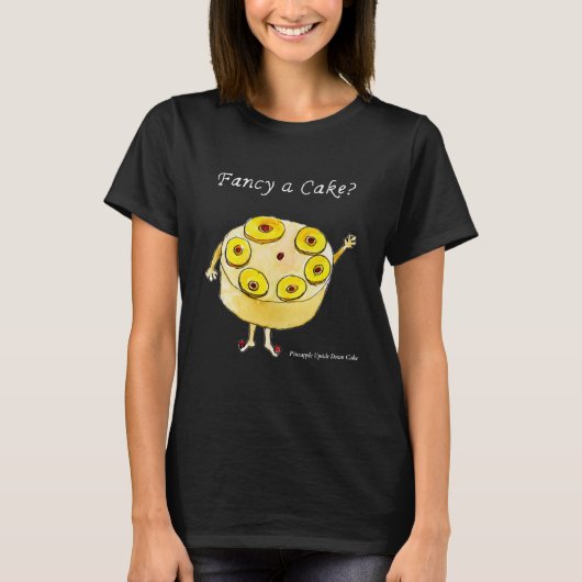 Fancy een Cake Funny Pineapple ondersteboven Weird T-shirt (Voorkant)