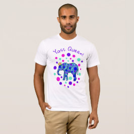 Fancy Elephant Yass Queen! Mannen T-Shirt