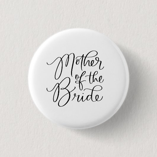 Fancy moeder van de Bride Hand Lettered Button (Voorkant)