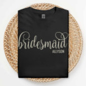 Fancy Off-White Script Bridesmaid Bachelorette T-shirt