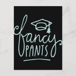 Fancy Pants Funny Afstudeerder Briefkaart
