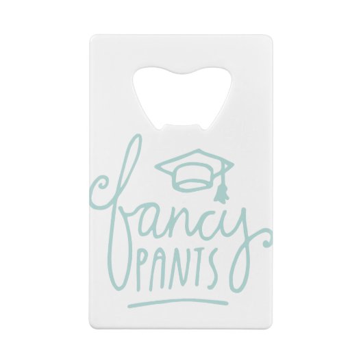Fancy Pants Funny Afstudeerder Creditkaart Flessenopener (Achterkant)
