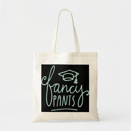 Fancy Pants Funny Afstudeerder Tote Bag (Voorkant)