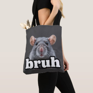Fancy Rat Knaagdier Eigenaar Meme Bruh Huisdier Ra Tote Bag