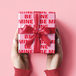Fancy Rood en Roze BE MIne Valentijns Cadeaupapier