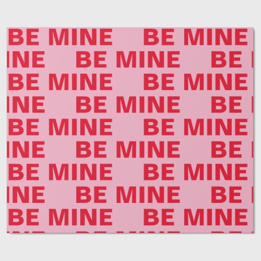 Fancy Rood en Roze BE MIne Valentijns Cadeaupapier (Vlak)