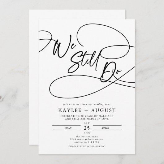 Fancy Script "We Still Do" Wedding Vow Renewal Kaart (Voorkant / Achterkant)