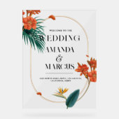Fancy Tropische Bloemen Bruiloft Welkom Acryl Bord (Voorkant)