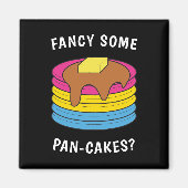 Fancy wat pan-cakes Funny LGBTQ Pansexual Pride Magneet (Voorkant)