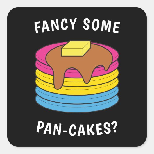 Fancy wat pan-cakes Funny LGBTQ Pansexual Pride Vierkante Sticker (Voorkant)