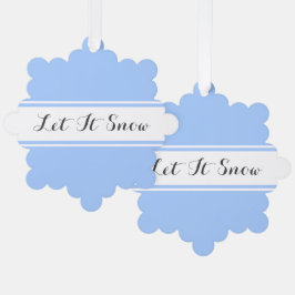 Fancy zwart "Let It Snow" lichtblauw witte strepen Ornament Kaart