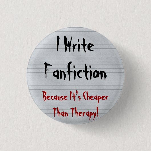 Fanfictie goedkoper dan therapie ronde button 3,2 cm (Voorkant)