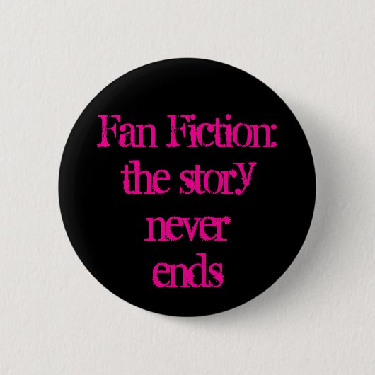 FanFiction Ronde Button 5,7 Cm (Voorkant)