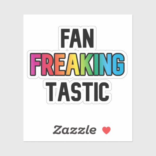 FanFreakingTastic Sticker (Vel)