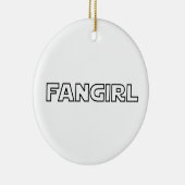 FANGIRL KERAMISCH ORNAMENT (Rechts)