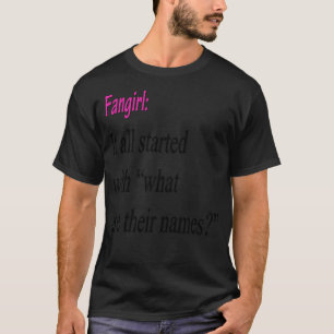 Fangirl Origins T-shirt