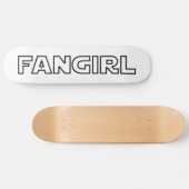 FANGIRL PERSOONLIJK SKATEBOARD (Horizontaal)