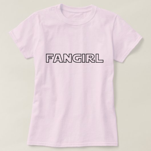 FANGIRL T-SHIRT (Design voorkant)