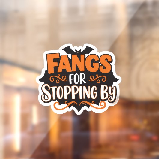 Fangs for Stopping By – Grappige Halloween Bat Sti Raamsticker (Vel 2)