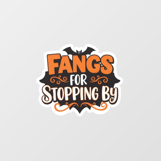 Fangs for Stopping By – Grappige Halloween Bat Sti Raamsticker (Vel)