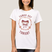 Fangs Out Tonight T-shirt (Voorkant)