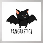 Fangtastic Funny Halloween Black Bat Pun Poster (Voorkant)