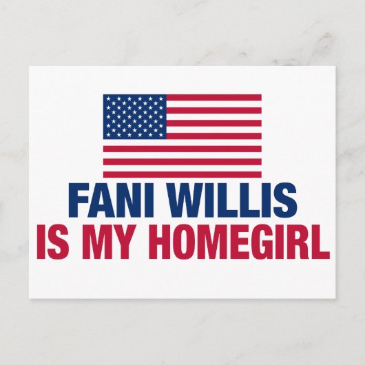 Fani Willis is mijn Homegirl Politiek Briefkaart (Voorkant)