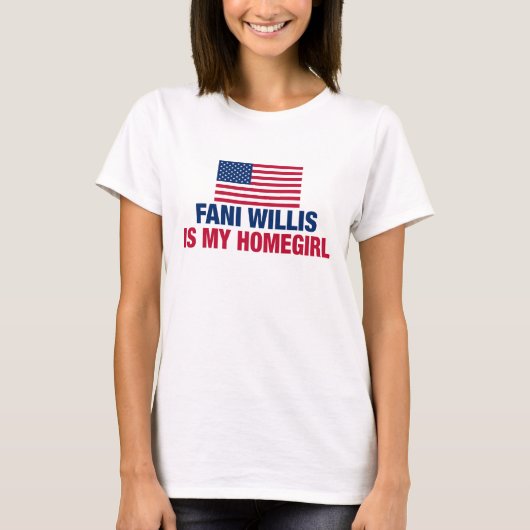 Fani Willis is mijn huismeisje T-shirt (Voorkant)