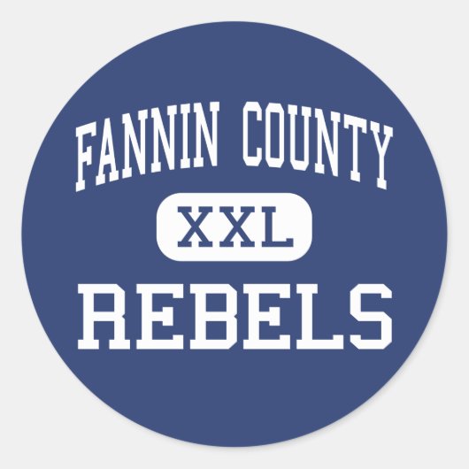 Fannin County rebellen Middle Blue Ridge Ronde Sticker (Voorkant)
