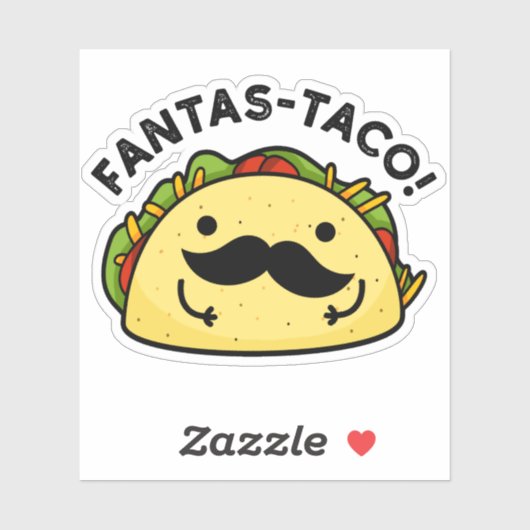 Fantas-taco Funny Fantastic Taco Pun Sticker (Vel)