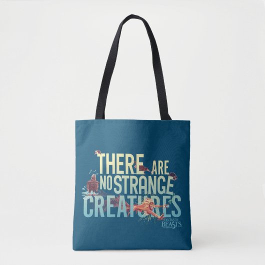 Fantastic Beasts - There Are No Strange Creatures Tote Bag (Voorkant)