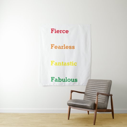 Fantastic Fabulous Quote Fierce Fearless Wandkleed (In situ)